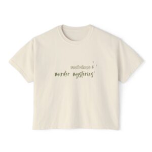 Matchas and Murder Mysteries Tee
